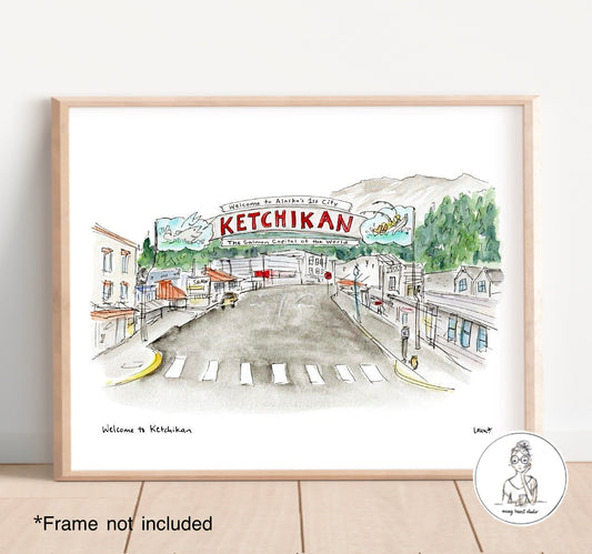 Ketchikan, AK - Welcome to Ketchikan. Watercolor and ink Print